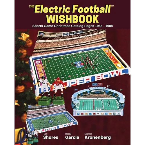 Electric Football Wishbook: Sports Game Christmas Catalog Pages 1955-1988 - Paperback