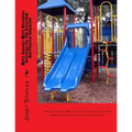 Multi-Sensory-Multi-Discipline Activities For The Playground And Classroom: Teaching Methods That Involve Games And Physical Education - Paperback