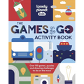 Lonely Planet Kids the Games on the Go Activity Book: Over 100 Travel Themed Games Fun Pencil to Paper Challenges Bingo, Quizzes, Mazes & More Fits in - Paperback